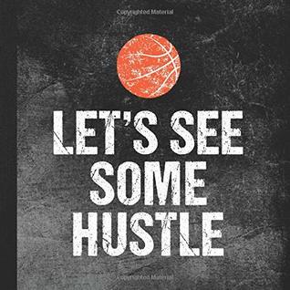 Download Let’s See Some Hustle: Basketball Coach Memory Book - School Sports Books file in ePub