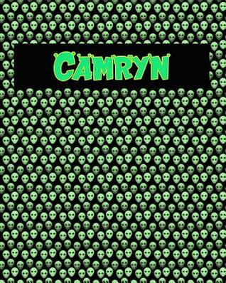 Read Online 120 Page Handwriting Practice Book with Green Alien Cover Camryn: Primary Grades Handwriting Book - Sheldon Franks | ePub