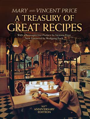 Read A (Limited Edition) Treasury of Great Recipes, 50th Anniversary Edition - Vincent Price file in PDF
