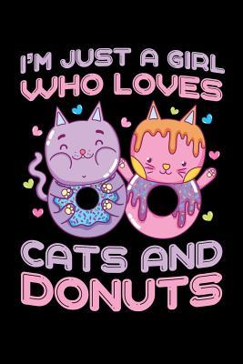 Read I'm Just a Girl Who Loves Cats and Donuts: Donuts Journal, Cats Notebook, Donuts Gifts, Birthday Present for Cats Lover - Cats and Donuts Moments file in ePub