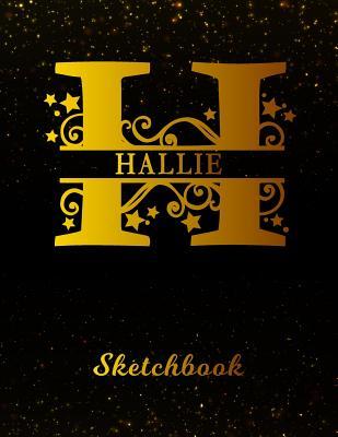 Download Hallie Sketchbook: Letter H Personalized First Name Personal Drawing Sketch Book for Artists & Illustrators - Black Gold Space Glittery Effect Cover - Scrapbook Notepad & Art Workbook - Create & Learn to Draw -  file in PDF