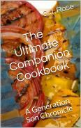 Read Online The Ultimate Companion Cookbook: A Generation Son Chronicle - C.J. Rose | ePub