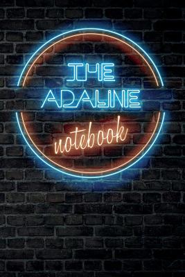 Read The ADALINE Notebook: Vintage Blank Ruled Personalized & Custom Neon Sign Name Dotted Notebook Journal for Girls & Women. Wall Background. Funny Desk Accessories. Retro Back To School & Office Supplies, Birthday, Christmas Gift for Women. -  file in PDF
