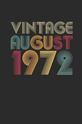 Read Vintage August 1972: Dotted Bullet Journal (6 X 9 -120 Pages) for Birthday Gift Idea -  file in PDF