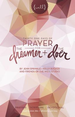 Download Thirty One Days of Prayer for the Dreamer and Doer - Jenn Sprinkle | PDF