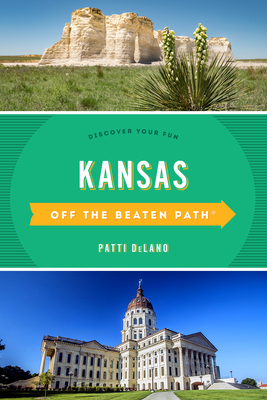 Download Kansas Off the Beaten Path(r): Discover Your Fun - Patti DeLano file in PDF