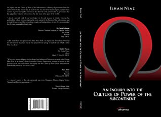 Full Download An Inquiry into the Culture of Power of the Subcontinent - Ilhan Niaz | PDF
