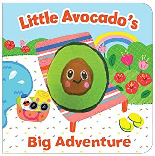 Read Little Avocado's Big Adventure (Finger Puppet Book) (Puppet Board Book) - Cottage Door Press file in PDF