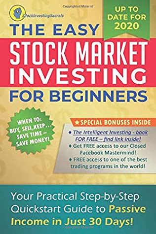 Read Online Stock Market Investing for Beginners: Your Practical Step-by-Step QuickStart Guide to Passive Income in Just 30 Days! - Stock InvestingSecrets file in ePub