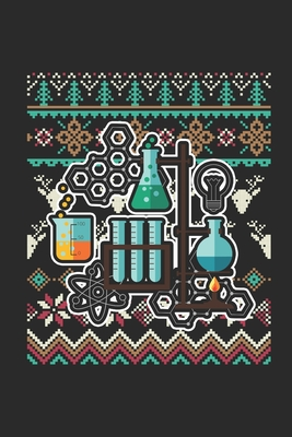 Full Download Ugly Christmas Sweater - Chemistry: Blank Lined Notebook - Journal for Ugly Christmas Gift And New Year Gift Idea -  | PDF